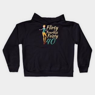 Flirty Fearless Feisty 40 Kids Hoodie